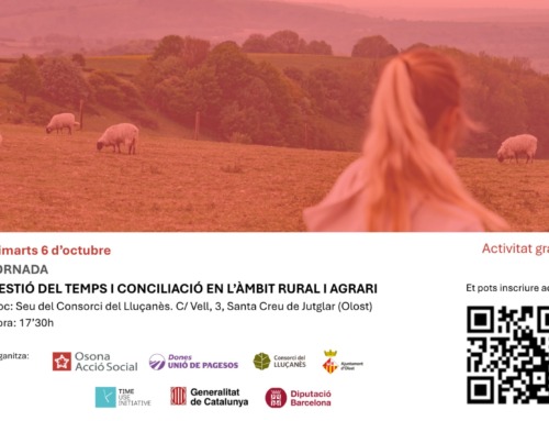 El Lluçanès acollirà una jornada sobre gestió del temps i conciliació en l’àmbit rural i agrari