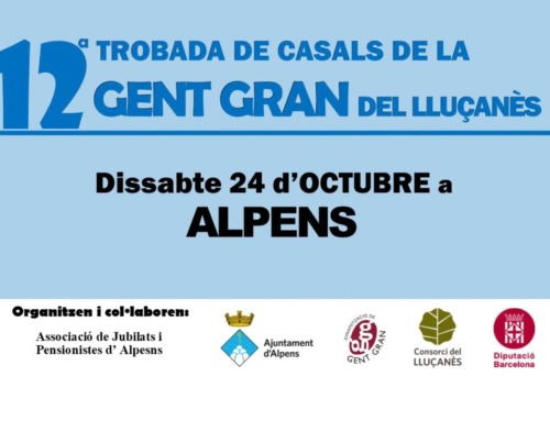 Alpens serà la seu de la 12a Trobada de Casals de la Gent Gran del Lluçanès